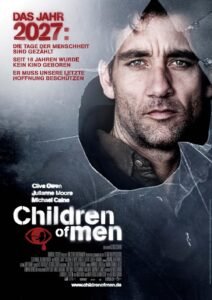 Children of Men (2006)